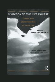 Invitation to the Life Course, Settersten Richard