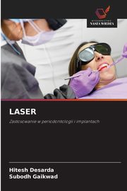 LASER, Desarda Hitesh