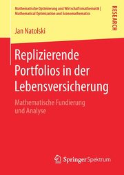 Replizierende Portfolios in der Lebensversicherung, Natolski Jan