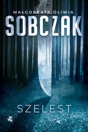 Szelest, Sobczak Magorzata Oliwia