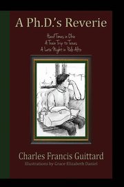 A Ph.D.'s Reverie, Guittard Charles Francis