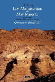 Los manuscritos del mar muerto, Bruce F. F.