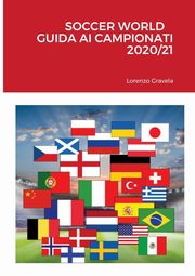 SOCCER WORLD - GUIDA AI CAMPIONATI 2020/21, Gravela Lorenzo