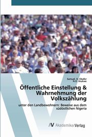 ffentliche Einstellung & Wahrnehmung der Volkszhlung, Okafor Samuel. O.