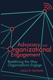Advocacy and Organizational Engagement, Bochenek Lukasz M.