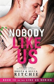 Nobody Like Us, Ritchie Krista