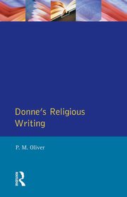 Donne's Religious Writing, Oliver P.M.