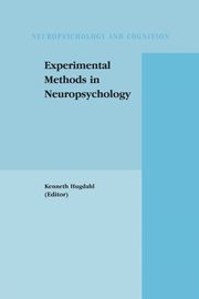 Experimental Methods in Neuropsychology, 