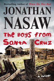 BOYS FROM SANTA CRUZ, NASAW