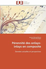Prennit des onlays-inlays en composite, Collectif