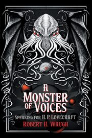 A Monster of Voices, Waugh Robert H.