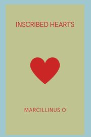 Inscribed Hearts, O Marcillinus