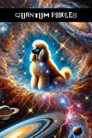 Quantum Poodles, Poodles Natcho