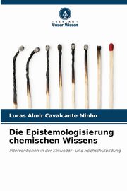 Die Epistemologisierung chemischen Wissens, Minho Lucas Almir Cavalcante