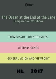 The Ocean at the End of the Lane Comparative Workbook HL17, Farrell Amy