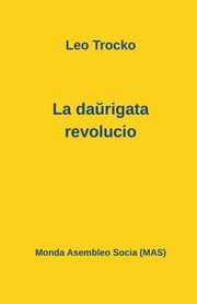La da?rigata revolucio, Trocko Leo
