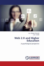 Web 2.0 and Higher Education, Borges Gouveia Luis