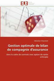 ksiazka tytu: Gestion optimale de bilan de compagnie d'assurance autor: CHAUMONT-S