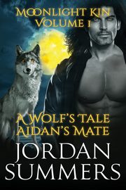 Moonlight Kin Vol. 1, Summers Jordan