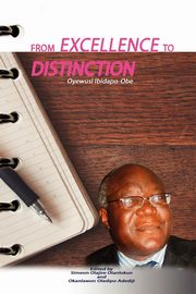 From Excellence to Distinction. The University of Lagos on World's Intellectual Map, 
