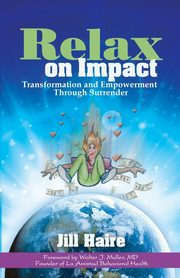 Relax on Impact, Haire Jill