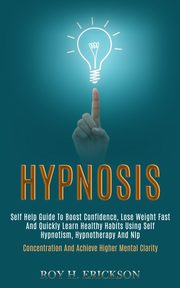 Hypnosis, H. Erickson Roy