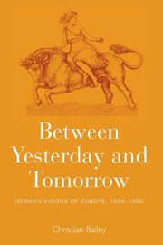 Between Yesterday and Tomorrow, Bailey Christian