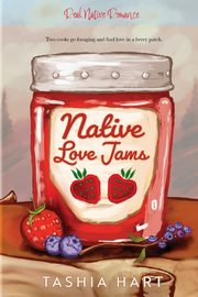 Native Love Jams, Hart Tashia