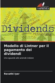 Modello di Lintner per il pagamento dei dividendi, Iyer Revathi