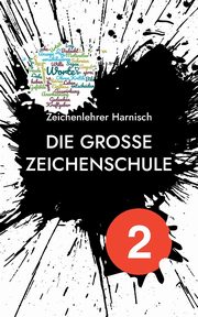 Die groe Zeichenschule, Harnisch Zeichenlehrer