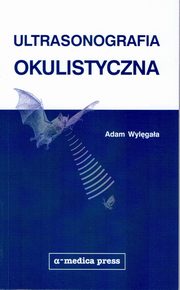 Ultrasonografia okulistyczna, Wylgaa Adam