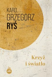 Krzy i wiato, Ry Grzegorz