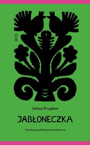 Jaboneczka, Przybo Julian