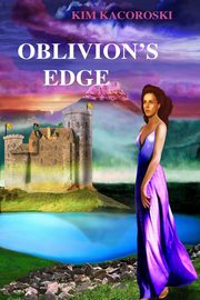 Oblivion's Edge, Kacoroski Kim