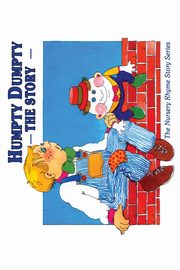 Humpty Dumpty, Egan Cecilia
