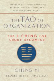 Tao of Organization, Cleary Thomas