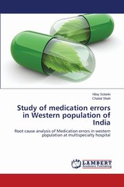 Study of Medication Errors in Western Population of India, Solanki Nilay