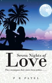 Seven Nights of Love, Patel P. R.