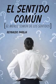 El SENTIDO COMN, Pareja Reynaldo