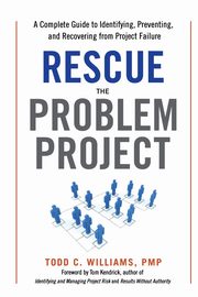 Rescue the Problem Project, Williams Todd