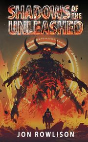 Shadows of the Unleashed, Rowlison Jon