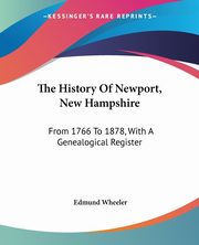 The History Of Newport, New Hampshire, Wheeler Edmund