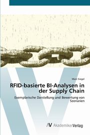 RFID-basierte BI-Analysen in der Supply Chain, Siegel Marc
