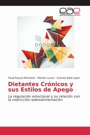 Dietantes Crnicos y sus Estilos de Apego, Montalvini Paula Raquel