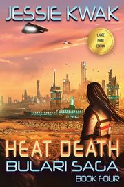 Heat Death, Kwak Jessie