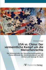 USA vs. China, Schlegel Christian