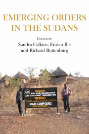 Emerging Orders in the Sudans, 