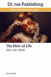 The Elixir of Life, Girgis Carmen