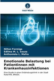 Emotionale Belastung bei Patientinnen mit Krankenhausinfektionen, Formiga Nilton