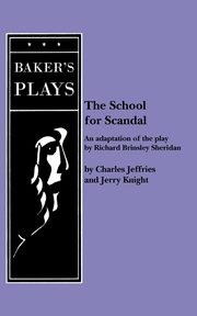 The School for Scandal, Jeffries Charles